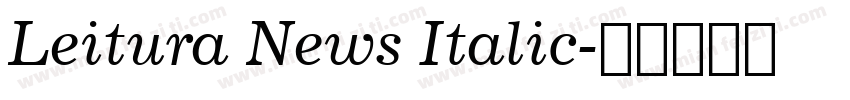 Leitura News Italic字体转换